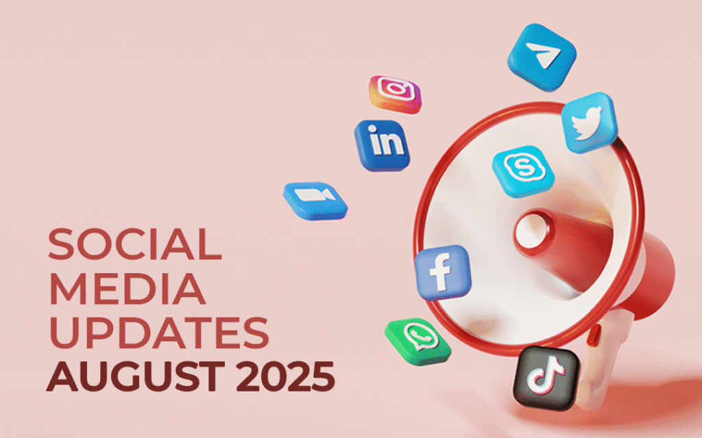 Social Media Updates - August 2025
